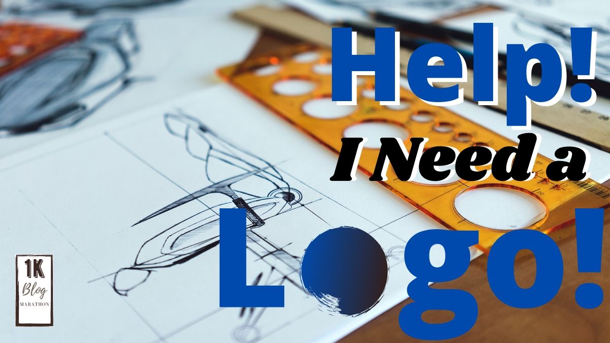 Help! I Need A&nbsp;Logo!