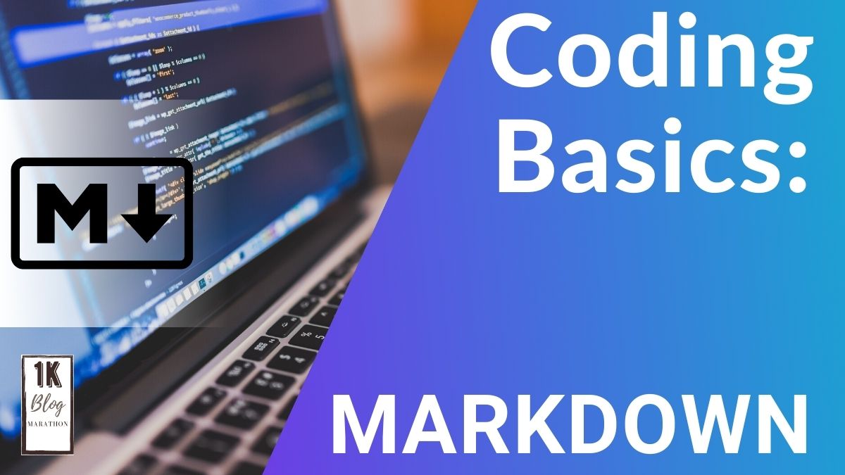 Coding Basics: Markdown