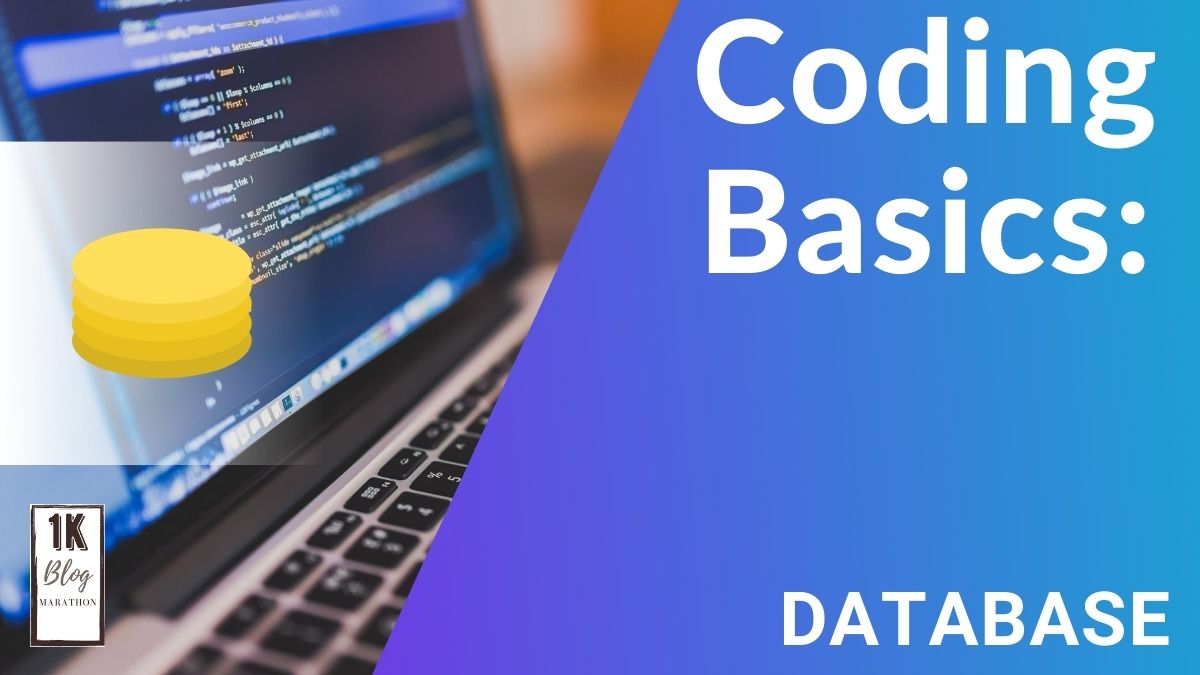 Coding Basics: Database