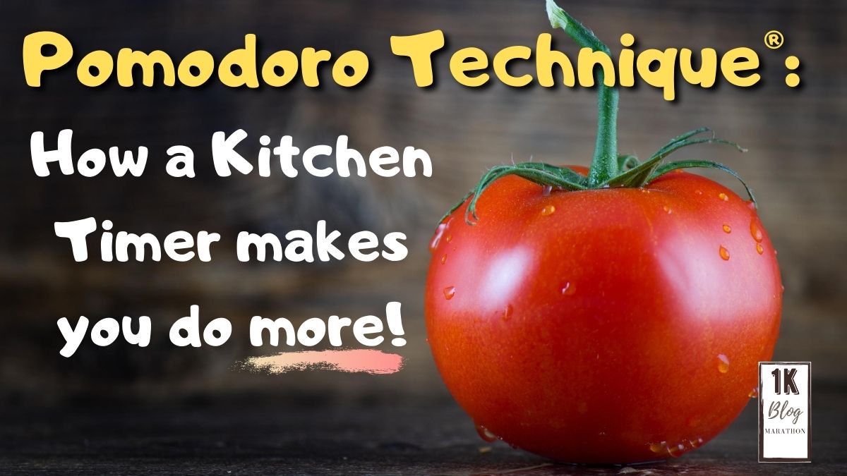 Pomodoro Technique®: How a Kitchen Timer makes you do&nbsp;more!